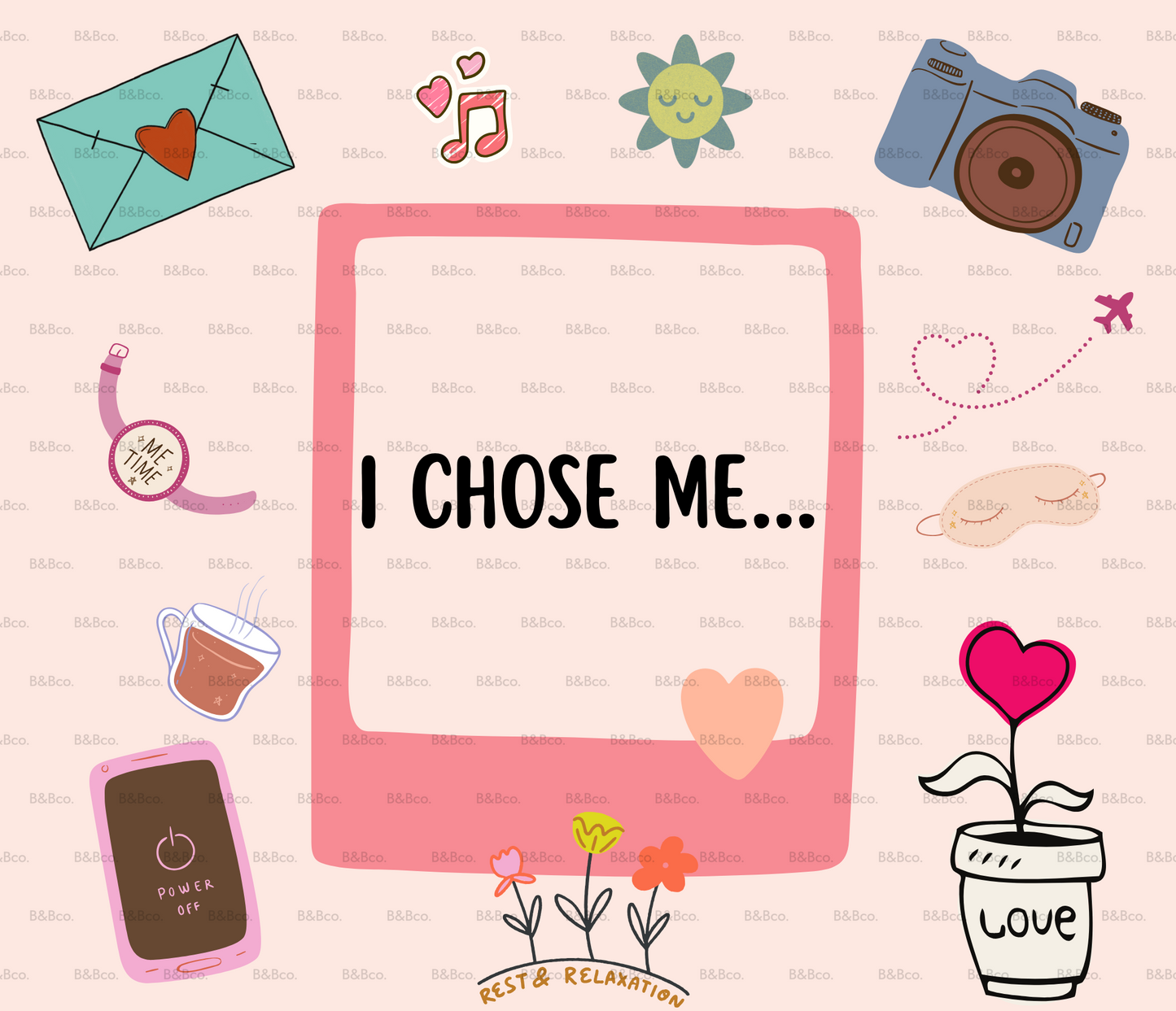 "I Chose Me" Self-Love Tumbler β 20oz with Straw & Brush